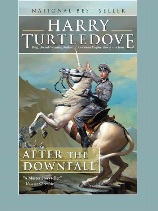 Title details for After the Downfall by Harry Turtledove - Available